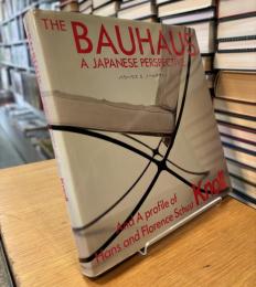 バウハウスとノールデザイン
THE BAUHAUS A JAPANESE PERSPECTIVE And A profile of Hans and Florence Schust Knoll