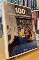 100 INTERIORS AROUND THE WORLD
So wohnt die Welt・Un tour du monde des interieurs
