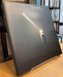 Light Perspectives
between culture and technology