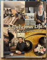 A Delicious Life