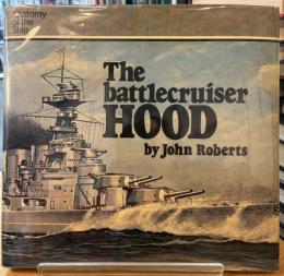 The Battlecruiser  Hood