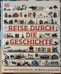 REISE DURCH DIE GESCHICHTE