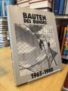Bauten des Bundes 1965-1980