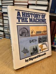 A History of the Machine