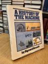 A History of the Machine