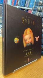 Anima Mundi : Mark Ryden