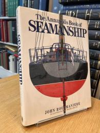 The Annapolis Book of SEAMANSHIP