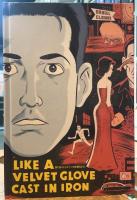 LIKE A VELVET GLOVE CAST IN IRON 日本語版