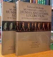 Muybridge's Complete Human and Animal Locomotion; All 781 Plates From the 1887 Animal Locomotion Volume1,2