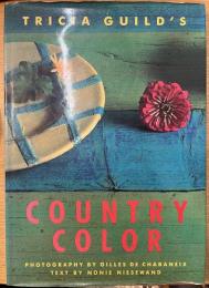 Tricia Guilds Country Color