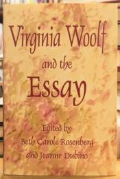 Virginia Woolf and the Essay ヴァージニア・ウルフ