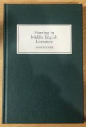 Hunting in Middle English Literature 中期英文学における狩猟