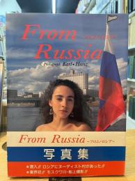 From　Russia　Photograph　Karl・Heinz　フロム・ロシア　写真集