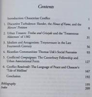 CHAUCERIAN CONFLICT : LANGUAGES OF ANTAGONISM IN LATE FOURTEENTH-CENTURY LONDON