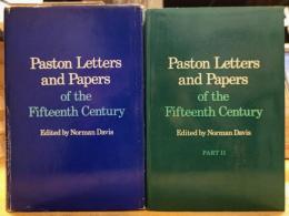 Paston Letters and Papers of the Fifteenth Century. Part I and Part II. パストン家書簡集