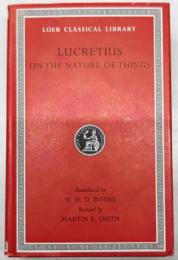 LOEB CLASSICAL LIBRARY LUCRETIUS ON THE NATURE OF THINGS