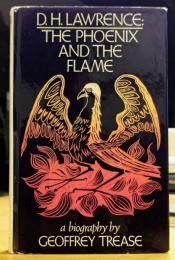 D.H.Lawrence: The Phoenix and the Flame D.H.ロレンス