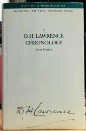 A D.H. Lawrence Chronology : Author Chronologies Series （D.H.ロレンス）