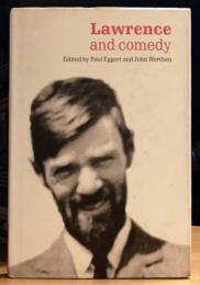 Lawrence and Comedy （D.H.ロレンス）