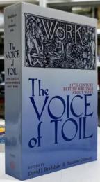 The Voice of Toil : Nineteenth-Century British Writings about Work