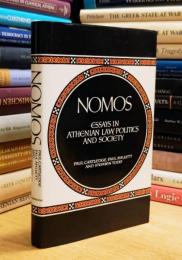 Nomos: Essays in Athenian Law, Politics and Society アテネの法・政治と社会のエッセイ