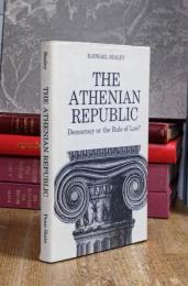 The Athenian republic: Democracy or the Rule of Law?