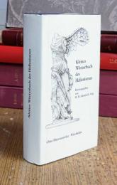 Kleines Wörterbuch des Hellenismus