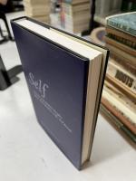 Self: Ancient and Modern Insights about Individuality, Life, and Death