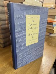 Jefferson's Declaration of Independence ジェファーソン