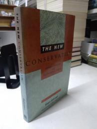 The New Conservatism: Cultural Criticism and the Historians' Debate