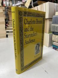 Charlotte Brontë and the storyteller's audience ブロンテ