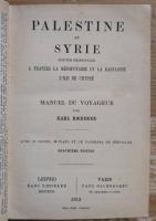 PALESTINE ET SYRIE ROUTES PRINCIPALES A TRAVERS LA MESOPOTAMIE ET LA BABYLONIE L'ILE DE CHYPRE: MANUEL DU VOYAGEUR パレスチナとシリア