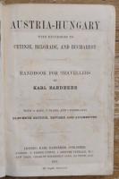 AUSTRIA-HUNGARY WITH EXCURSIONS TO CETINJE, BELGRADE, AND BUCHAREST: HANDBOOK FOR TRAVELLERS オーストリア・ハンガリー