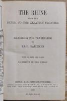 THE RHINE FROM THE DUTCH TO THE ALSATIAN FRONTIER: HANDBOOK FOR TRAVELLERS