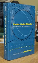 Principles Of Applied Mathematics: Transformation and Approximation