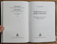 Siegfried Kracauers Jacques Offenbach: Biographie, Geschichte, Zeitgeschichte (Exile Studies Vol.5)