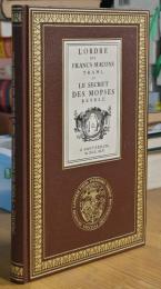 L'ORDRE DES FRANCS-MAÇONS TRAHI ET LE SECRET DES MOPSES RÉVÉLÉ