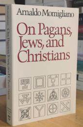 On Pagans, Jews, and Christians