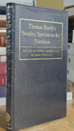Thomas Hardy's Studies, Specimens & C. Notebook