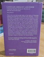 Language, Ideology and Power: Language-Learning Among the Muslims of Pakistan and North India