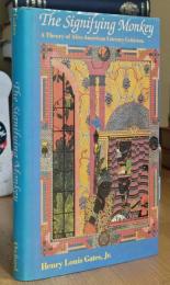The Signifying Monkey: A Theory of African American Literary Criticism