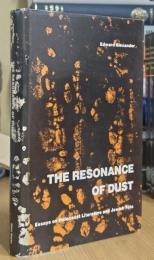 The Resonance of Dust: Essays on Holocaust Literature and Jewish Fate