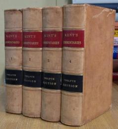 COMMENTARIES ON AMERICAN LAW. 全4巻揃 第12版