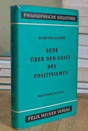 REDE ÜBER DEN GEIST DES POSITIVISMUS: PHILOSOPHISCHE BIBLIOTHEK