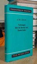 Vorlesungen über die Beweise vom Dasein Gottes: PHILOSOPHISCHE BIBLIOTHEK