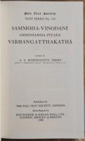 VIBHANGA COMMENTARY:  SAMMOHA-VINODANI ABHIDHAMMA-PITAKE VIBHANGATTHAKATHA