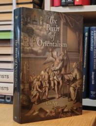 The Birth of Orientalism: Encounters with Asia
