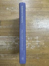 Gadamer's Century: Essays in Honor of Hans-Georg Gadamer
