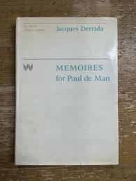 Memoires for Paul de Man