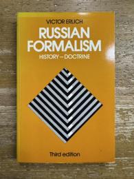 Russian Formalism: History, Doctrine